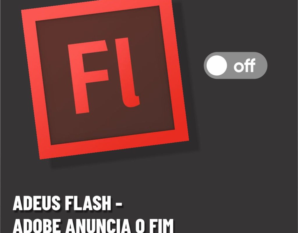 Adobe anuncia fim do flash