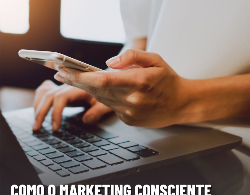 como-o-marketing-muda-a-vida-dos-consumidores
